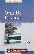 Otuz Üç Pencere / Orta Boy Cep