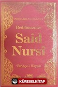 Bediüzzaman Said Nursi Tarihçe-i Hayatı (Büyük Boy)