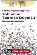 Tohumun Toprağa Düştüğü