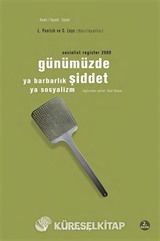 Socialist Register 2009 Günümüzde Şiddet