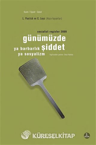 Socialist Register 2009 Günümüzde Şiddet