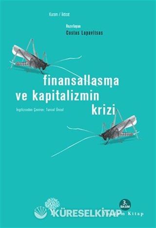Finansallaşma ve Kapitalizmin Krizi