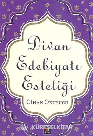 Divan Edebiyatı Estetiği