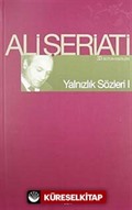 Yalnızlık Sözleri-I