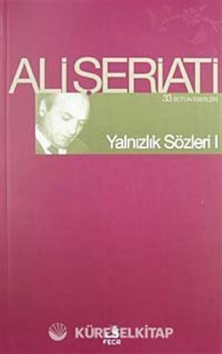 Yalnızlık Sözleri-I