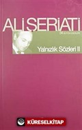 Yalnızlık Sözleri-II