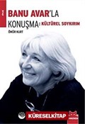 Banu Avar'la Konuşma