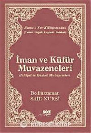 İman ve Küfür Muvazeneleri / Terimli, Lügatlı, Kaynaklı, İndeksli (Çanta Boy)