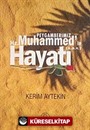 Peygamberimiz Hz. Muhammed'in (s.a.v) Hayatı