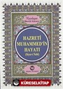 Hz. Muhammed'in Hayatı (Siyer-i Nebi) Kitap Boy