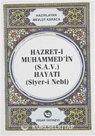 Hz. Muhammed'in Hayatı (Siyer-i Nebi) Cep Boy