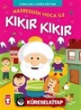 Nasreddin Hoca İle Kıkır Kıkır