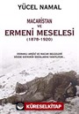 Macaristan ve Ermeni Meselesi (1878-1920)