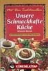 Unsere Schmackhafte Küche (Lezzet Soframız)