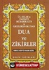 Üç Aylar Mübarek Gün ve Gecelerde Okunan Dua ve Zikirler