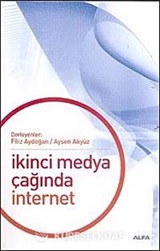 İkinci Medya Çağında İnternet