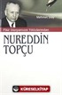 Fikir Dünyamızın Yıldızlarından Nureddin Topçu