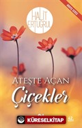 Ateşte Açan Çiçekler