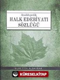 Ansiklopedik Halk Edebiyatı Sözlüğü