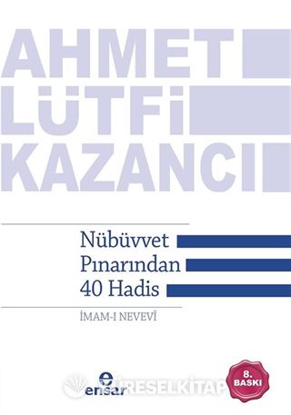 Nübüvvet Pınarından Kırk Hadis
