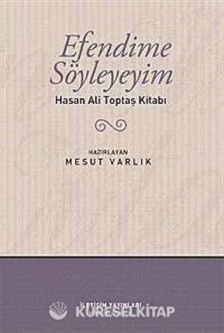 Efendime Söyleyeyim