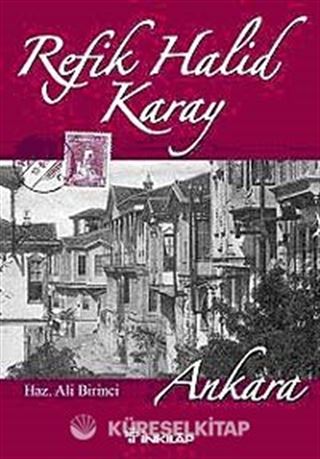 Refik Halid Karay - Ankara