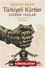 Türkiyeli Kürtler Üzerine Yazılar