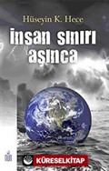 İnsan Sınırını Aşınca