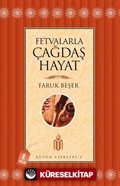 Fetvalarla Çağdaş Hayat