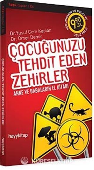 Çocuğunuzu Tehdit Eden Zehirler
