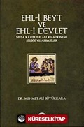 Ehl-i Beyt ve Ehl-i Devlet