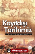 Kayıtdışı Tarihimiz