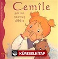 Cemile Gotina Nexweş Dibeje