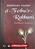 El-Fethu'r Rabbani / Alemlerin Anahtarı (Ciltli)