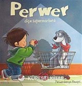 Perwer Diçe Supermarkete