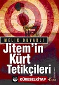 Jitem'in Kürt Tetikçileri