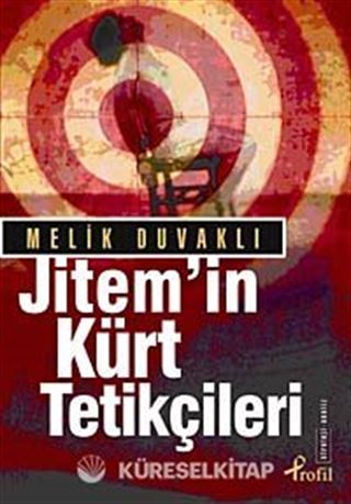 Jitem'in Kürt Tetikçileri