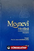 Mesnevi-Tam Metin / Tek Cilt (Ciltli-Şamua Kağıt)