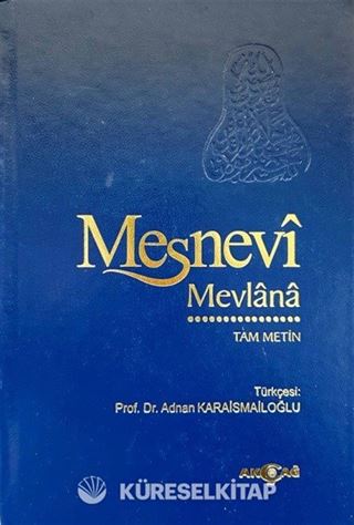 Mesnevi-Tam Metin / Tek Cilt (Ciltli-Şamua Kağıt)