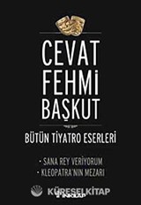 Sana Rey Veriyorum - Kleopatra / Bütün Tiyatro Eserleri