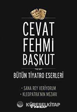 Sana Rey Veriyorum - Kleopatra / Bütün Tiyatro Eserleri