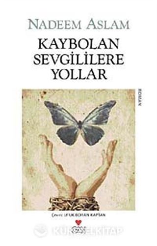 Kaybolan Sevgililere Yollar