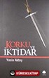 Korku Ve İktidar