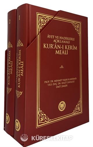 Ayet ve Hadislerle Açıklamalı Kur'an-ı Kerim Meali (2 Cilt)