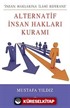 Alternatif İnsan Hakları Kuramı