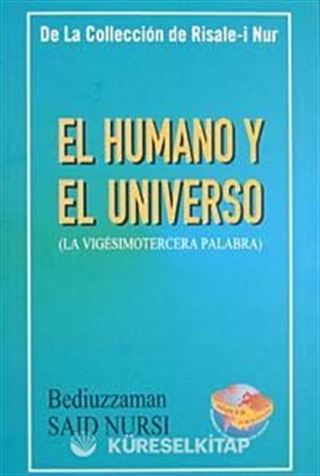 El Humano Y El Universo 23. Söz (İspanyolca) Orta Boy