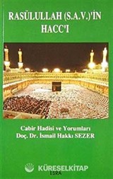 Rasülullah (s.a.v.)'in Hacc'ı
