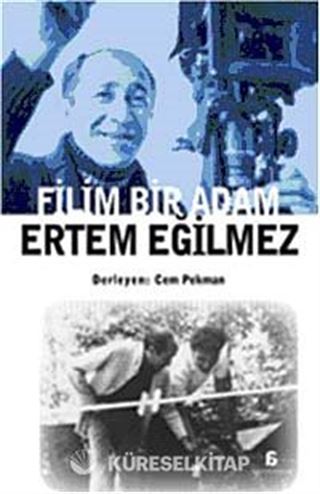 Filim Bir Adam Ertem Eğilmez