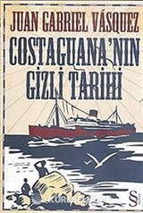 Costaguana'nın Gizli Tarihi