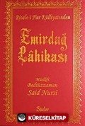 Emirdağ Lahikası (Büyük Boy Şamua Vinleks Ciltli)